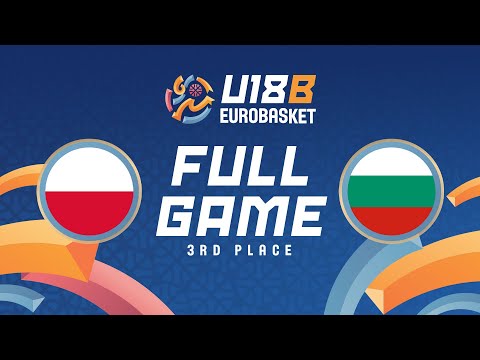 3RD PLACE GAME | Poland v Bulgaria | Full Basketball Game | FIBA U18 EuroBasket 2024 Division B