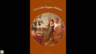 Five Little Peppers Midway