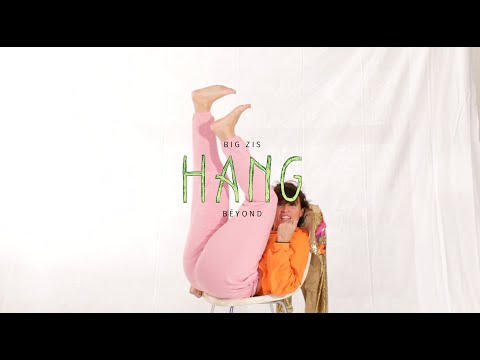 Big Zis – Hang