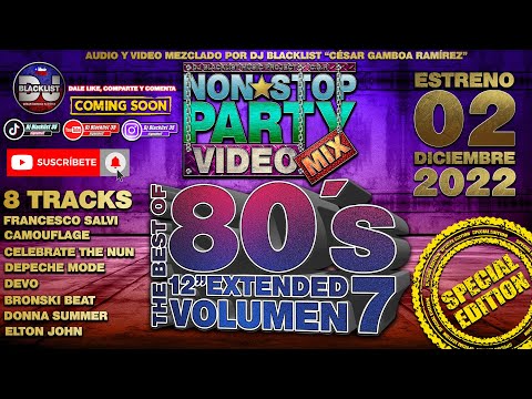 Videomix/Megamix 80´s 12” Extended Vol.7 - Non*Stop Party By Dj Blacklist