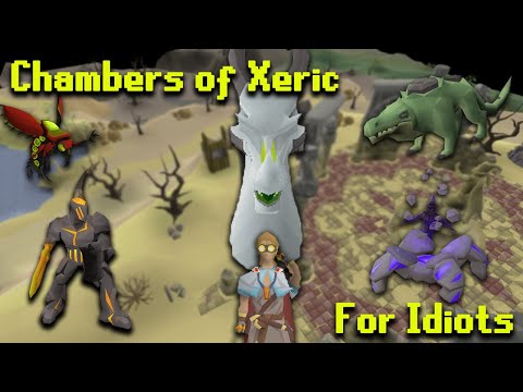 OSRS Chambers of Xeric Guide For Idiots
