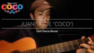 Juanita - Gael Garcia Berbal (De "Coco" la Pelicula)-Cover