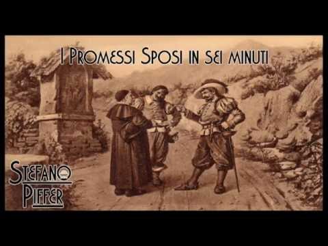 I PROMESSI SPOSI di Alessandro Manzoni in sei minuti
