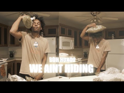 BOH Hundo - "We Aint Hiding" (Official Music Video) / Shot By ​⁠@_egavas