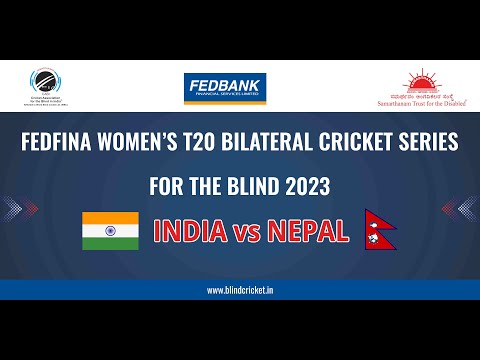 3rd T20 || India vs Nepal ||  FEDFINA WOMEN’S T20 BILATERAL CRICKET SERIES FOR THE BLIND || 2023