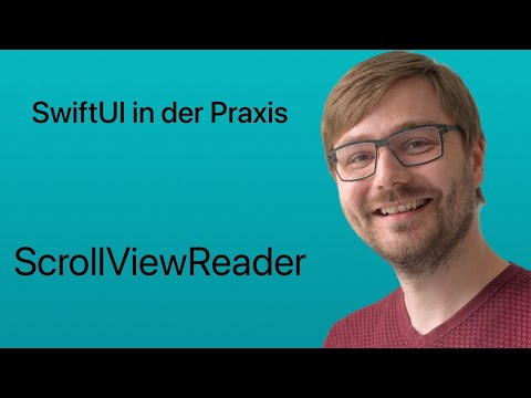 SwiftUI in der Praxis | #08: ScrollViewReader