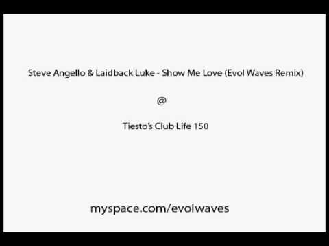 Steve Angello & Laidback Luke - Show Me Love (Evol Waves Remix) @ Tiesto's Club Life