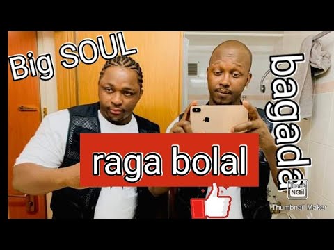 Bagada wonson ft big soul 224 raga bolal (clip officiel)