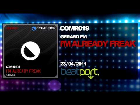COMR019 Gerard FM - I'm Already Freak