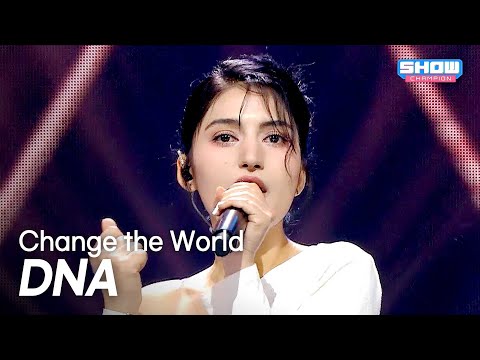 DNA - Change the World l Show Champion l EP.569 l 250917