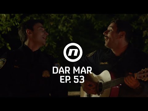 Policijska sloga - Dar Mar - epizoda 53