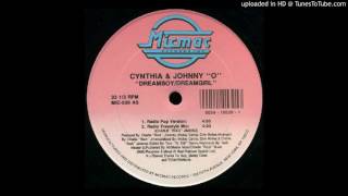 Cynthia and Johnny O - Dreamboy/Dreamgirl (Radio Pop Version)