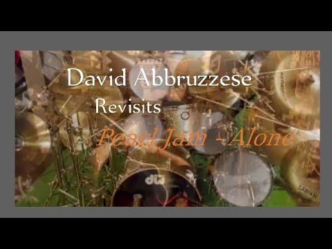 Thumbnail for Dave Abbruzzese Revisits Alone by Pearl Jam by Dave Abbruzzese