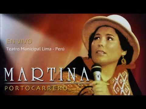 MARTINA PORTOCARRERO   Hierba silvestre (trova andina)