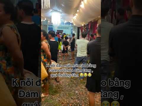 Đám cưới hóa đám ma