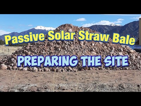 Passive Solar Straw Bale Home Build