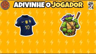 VOCÊ CONSEGUE ADIVINHAR OS JOGADORES PELOS EMOJIS?!!