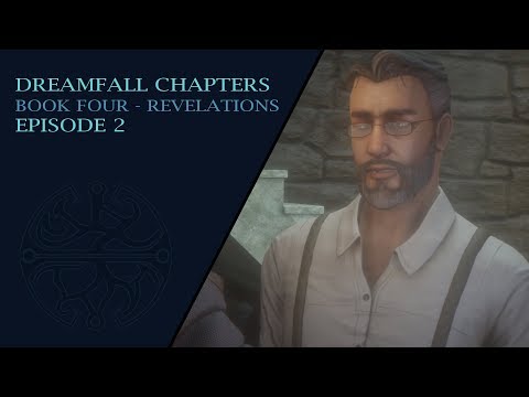 Dreamfall Chapters - Book 4: Revelations #2 - A Familiar Face