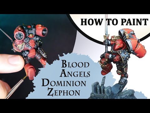 [How to paint] Blood Angels Dominion Zephon