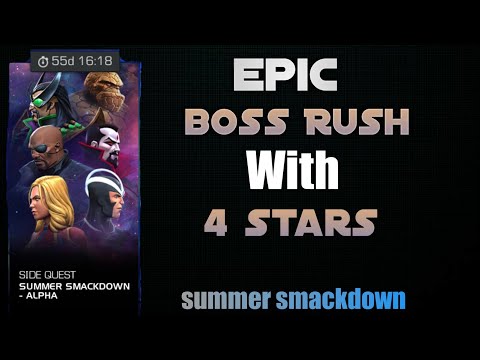 Boss Rush [Epic] Summer smackdown alpha 2020- Marvel Contest of Champions