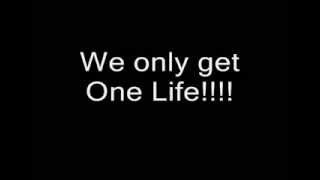 Boyce Avenue - &quot;One Life&quot; Lyrics