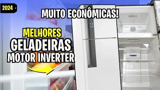[Muito Econômicas] Melhores Geladeiras com Motor Inverter Custo-Benefício 2024!