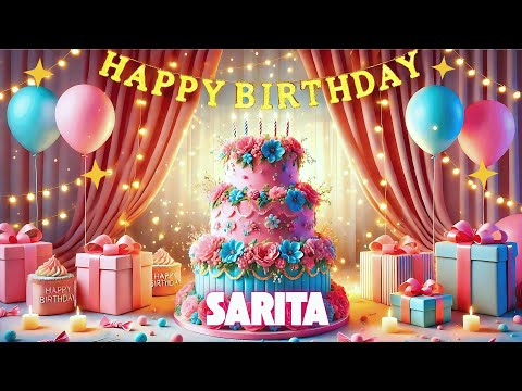 Happy Birthday Sarita 🎂 Beautiful Birthday Song 🎉