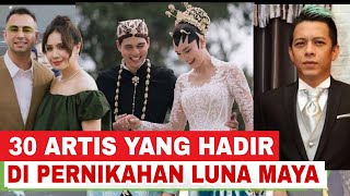 Download lagu 30 Artis Top Yang Hadir di Pernikahan Luna Maya dan Maxime Bouttier. mp3 Download lagu 30 Artis Top Yang Hadir di Pernikahan Luna Maya dan Maxime Bouttier. mp3