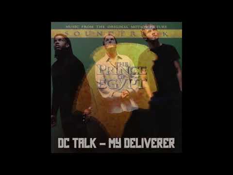 My Deliverer - DC Talk