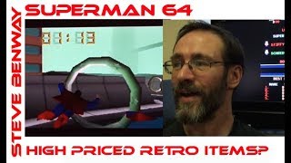 Superman 64 on N64 / Q&A: Thoughts on high priced retro items?