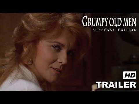 MODERN TRAILER - Grumpy Old Men