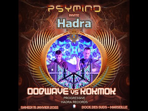 KOKMOK vs  ODWAVE @ PSYMIND - Dock des Suds - Main stage - 05 03 2022