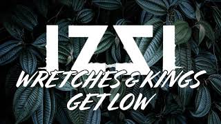 Dillon Francis, Dj Snake, Linkin Park (WRETCHES AND KINS , GET LOW) [MASHUP BY IZZI]
