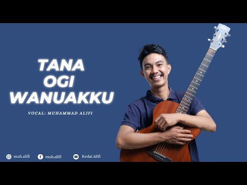 TANA OGI | ALIFI |  MUSIK VIDEO OFFICIAL |LIRIK