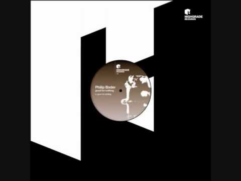 Philip Bader Good For Nothing Original Mix
