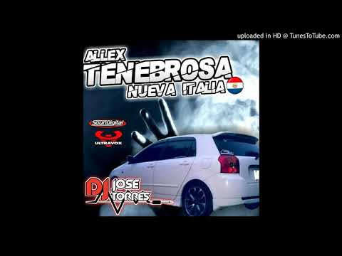 Allex Tenebrosa By Dj Jose Torres