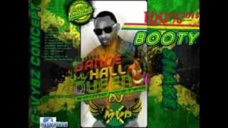 Dancehall booty shake 100% 2013 mix by DJ MVP