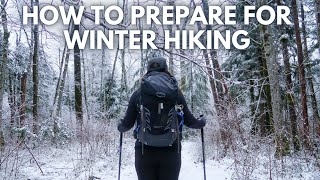 HOW TO PREPARE FOR WINTER HIKING | Day Hiking in Washington State