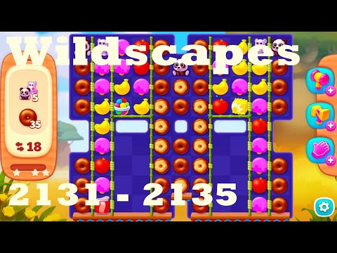 Wildscapes Level 2131 - 2135 HD Walkthrough | 3 - match game | gameplay | android | ios | pc | app