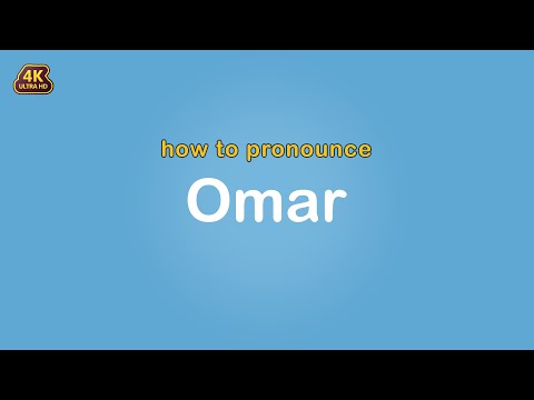 how to pronounce Omar 【Name】