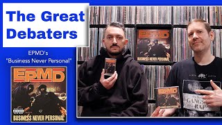 What are the 3 Best Songs on EPMD’s “Business Never Personal?” | #Rap #HipHop #EPMD #Redman #DasEFX