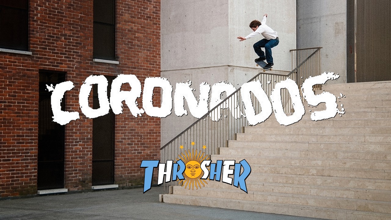 Thrasher Presents: The "CORONADOS" Video