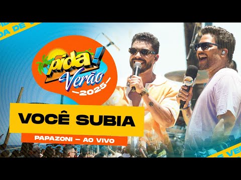 Papazoni no Pida! de Verão 2025 - VOCÊ SUBIA