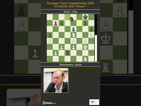 Anton Demchenko vs Vilka Sipila | European Team Championships 2025 | Round 1