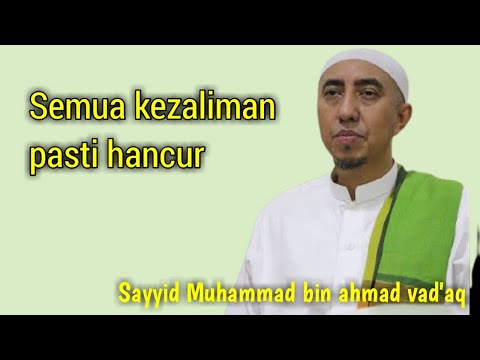 Kezaliman pasti hancur
