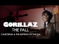 Gorillaz - California & The Slipping Of The Sun - The Fall