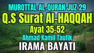 Download lagu Murotal Merdu Surat Al Haqqah Ayat 35-52 || Tilawah Juz 29 Irama Bayati Oleh Ahmad Kamil Taufik mp3 Download lagu Murotal Merdu Surat Al Haqqah Ayat 35-52 || Tilawah Juz 29 Irama Bayati Oleh Ahmad Kamil Taufik mp3