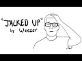 Weezer - Jacked Up (Music Video)