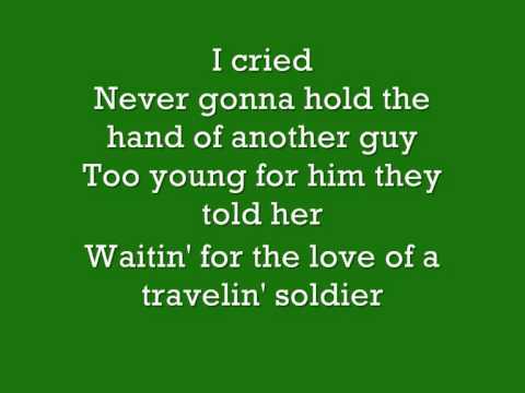 Travelin' Solider The Dixie Chicks lyrics