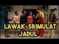 LAWAK SRIMULAT JADUL TIMBUL BASUKI ASMUNI TARZAN GEPENG DKK